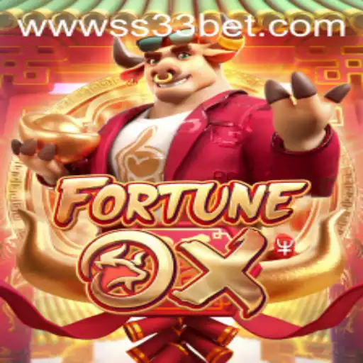 Mastering FortuneOx: A Comprehensive Guide to the Game and the Exciting World of ss33 Bet