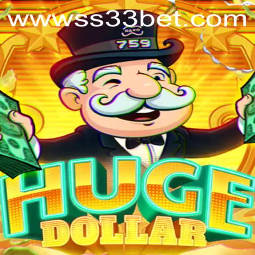 Exploring the Thrilling World of HugeDollar with ss33 Bet